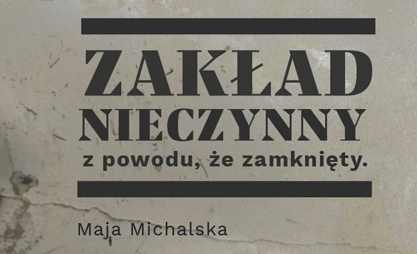 plakat zakład nieczynny z powodu, że zamknięty